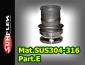 CAMLOCK AND GROOVE FITTINGS TYPE E-MAT. STAINLESS STEELL SUS304-316 